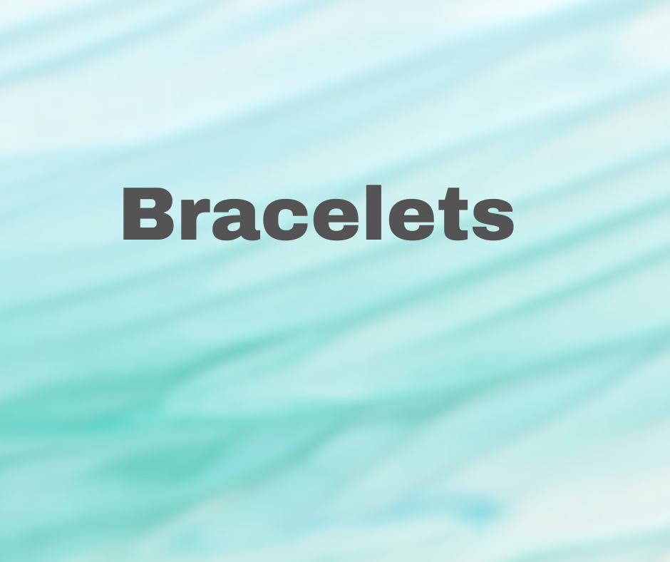 Bracelets