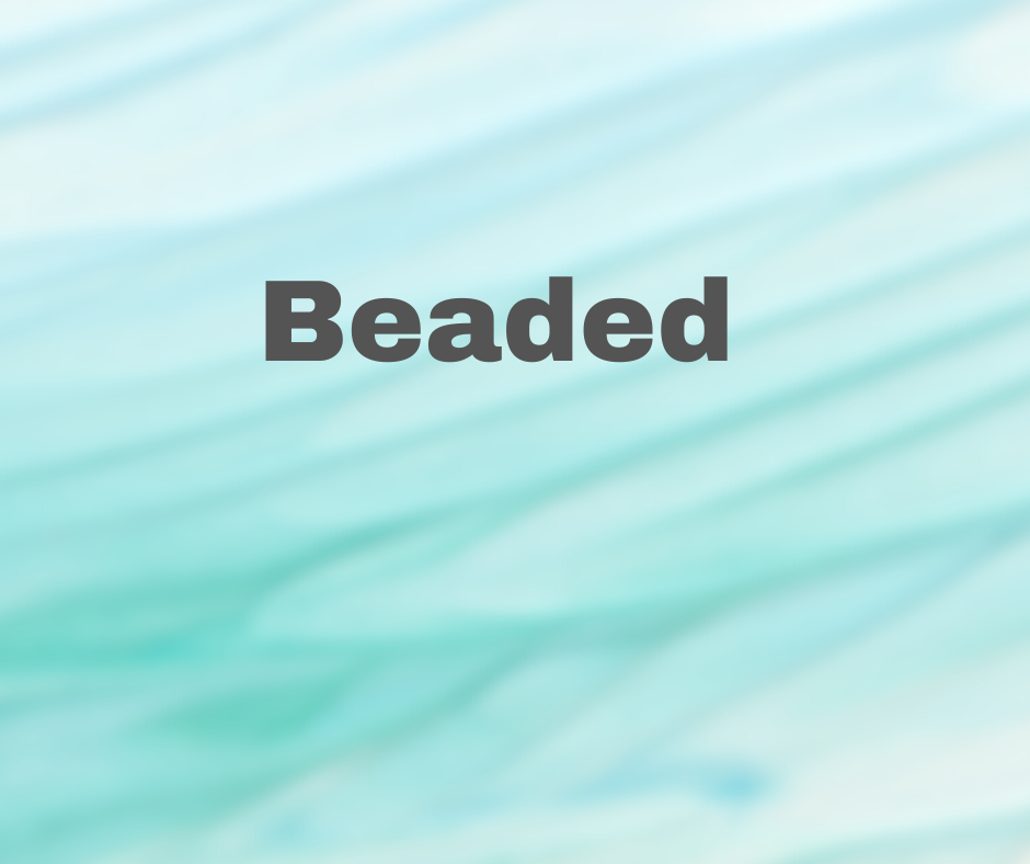 Beaded